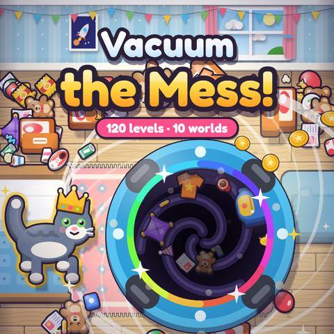 Vacuum the Mess!
