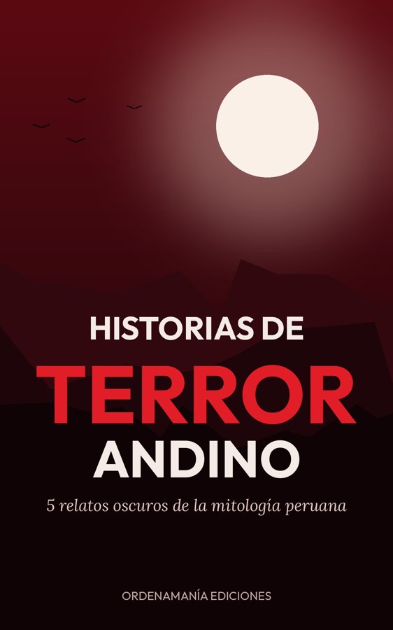 Historias de Terror Andino