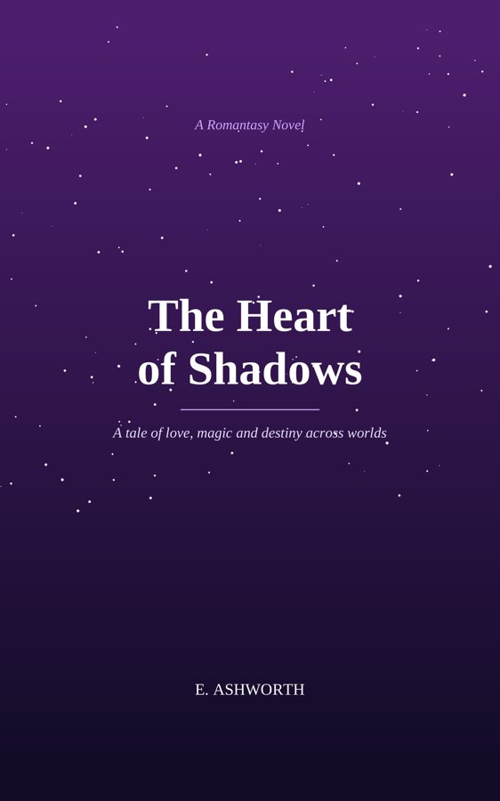 The Heart of Shadows